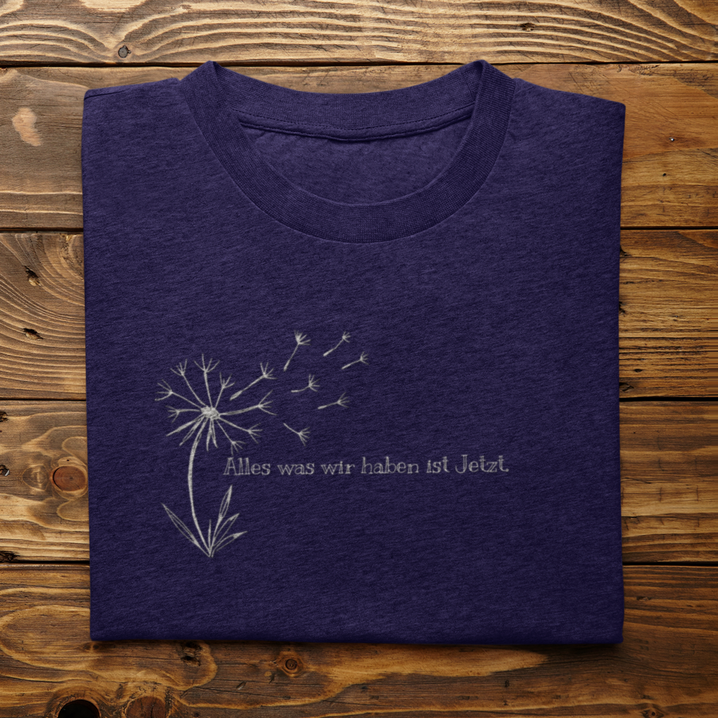 Alles was wir haben ist jetzt Unisex T-Shirt