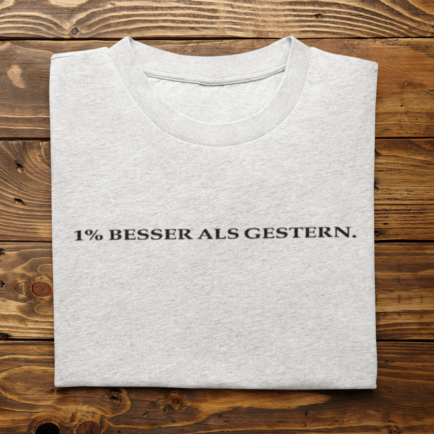 1% Besser als gestern Unisex T-Shirt