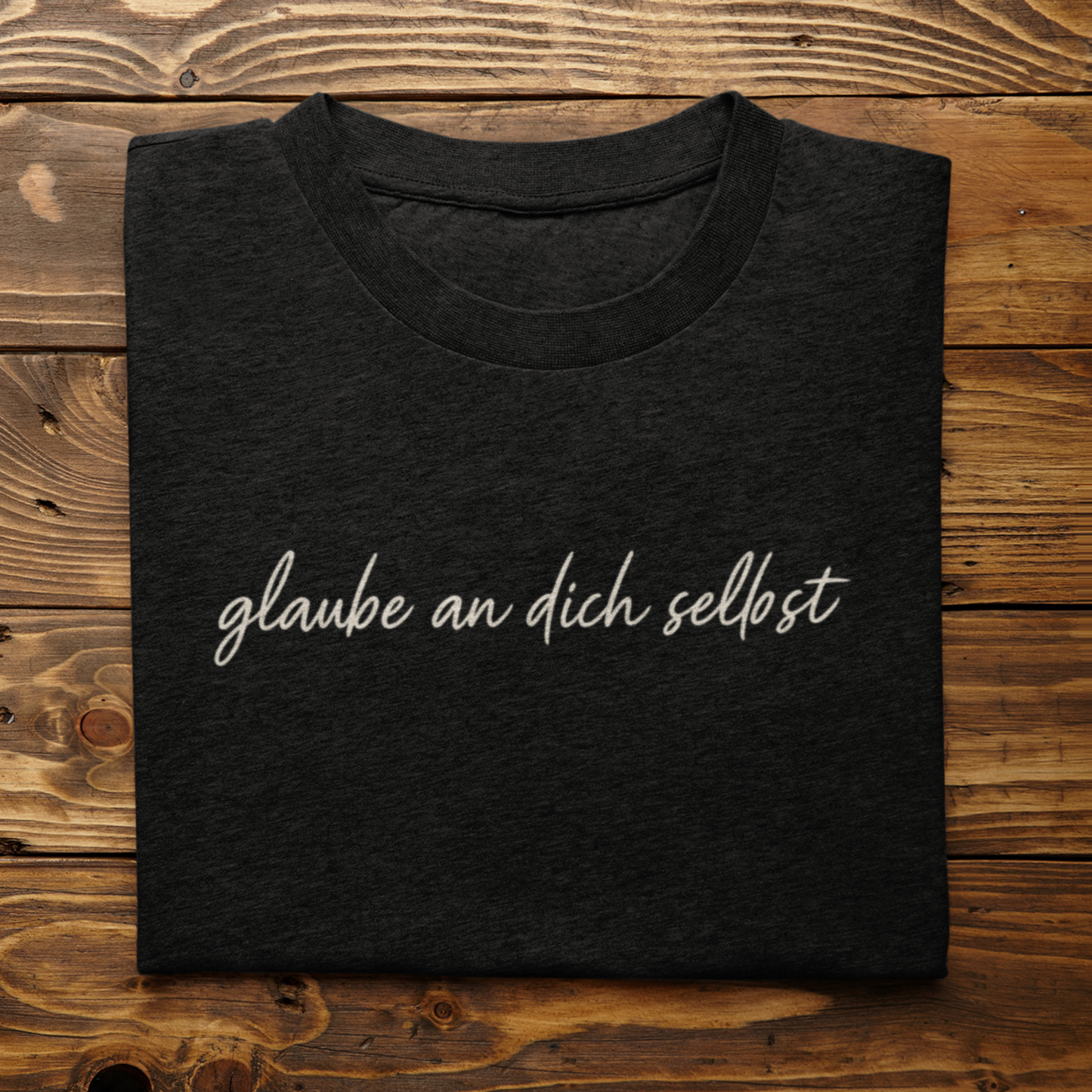 Glaub an dich selbst Unisex T-Shirt
