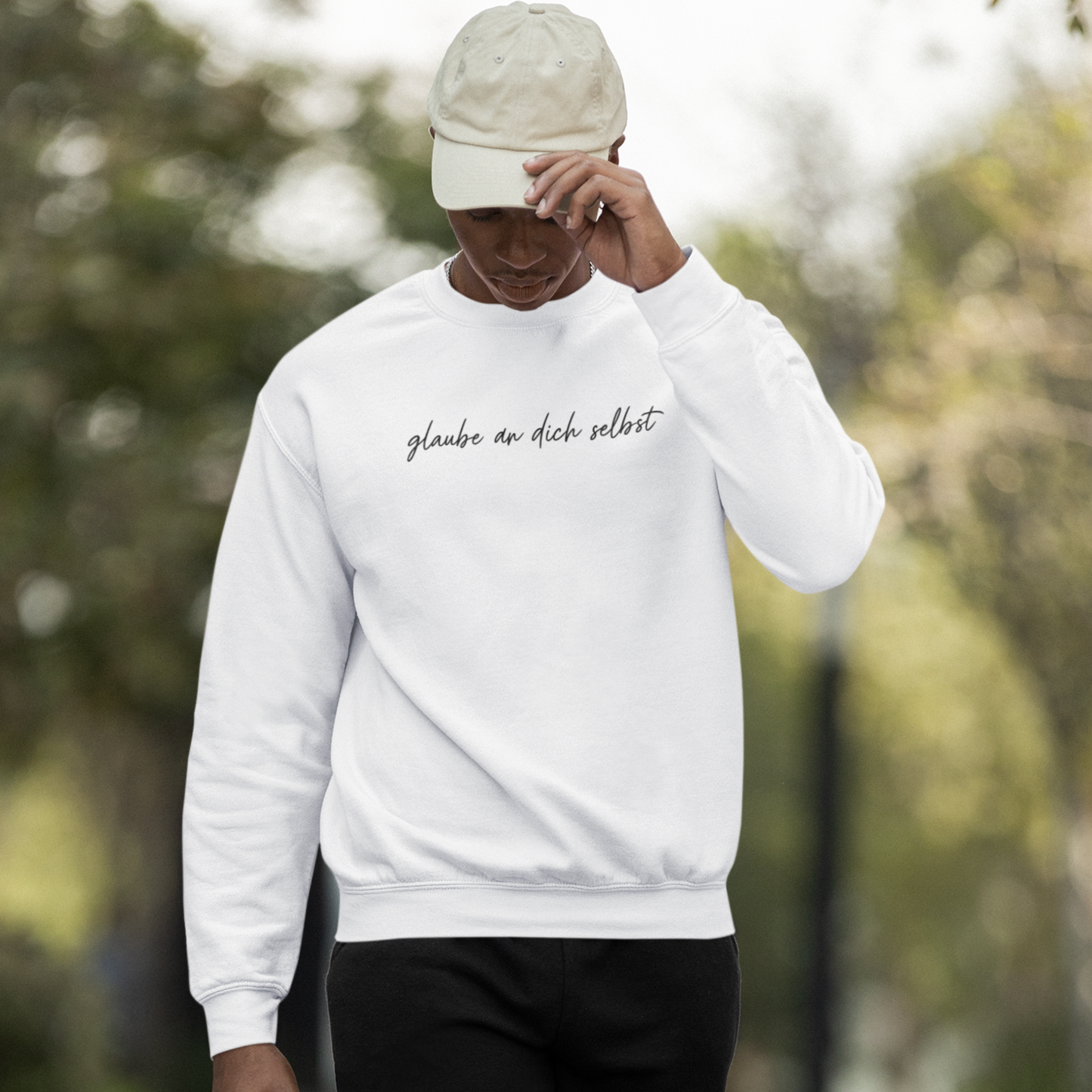 Glaub an dich selbst Unisex Sweatshirt